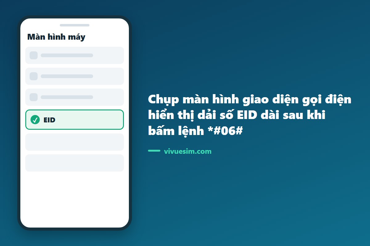 chụp màn hình giao diện gọi điện hiển thị dải số EID dài sau khi bấm lệnh *#06#