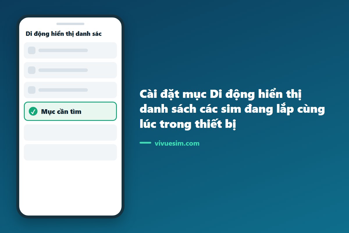 M&agrave;n h&igrave;nh C&agrave;i đặt mục Di động hiển thị danh s&aacute;ch c&aacute;c sim đang lắp c&ugrave;ng l&uacute;c trong thiết bị