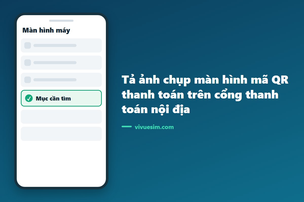 tả ảnh chụp màn hình mã QR thanh toán trên cổng thanh toán nội địa