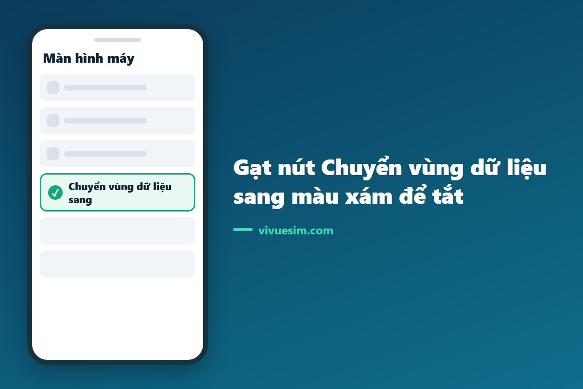 Gạt n&uacute;t Chuyển v&ugrave;ng dữ liệu sang m&agrave;u x&aacute;m để tắt